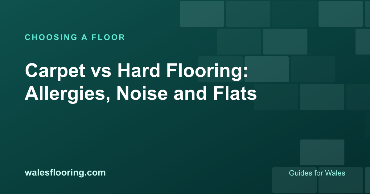 Illustration card titled Carpet vs Hard Flooring: Allergies, Noise and Flats